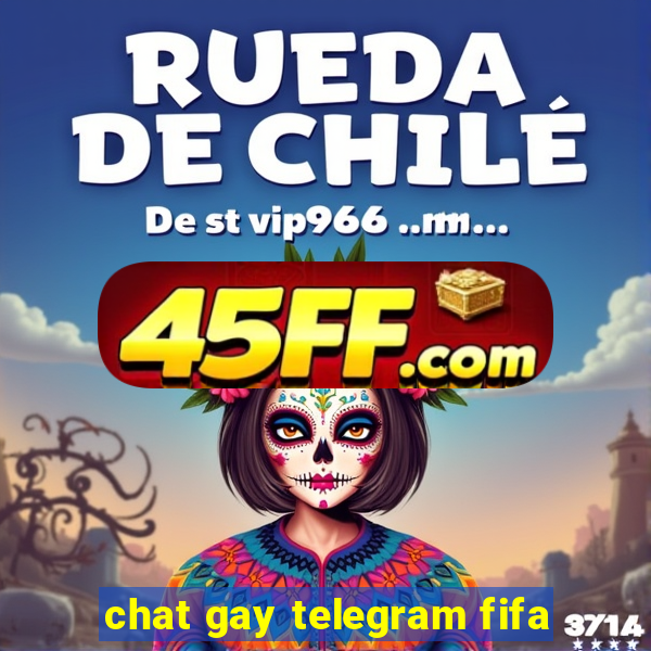 chat gay telegram fifa